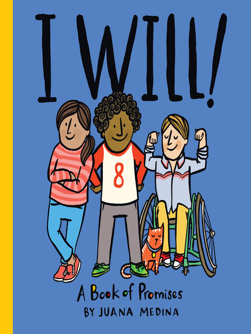 Title details for I Will! by Juana Medina - Available